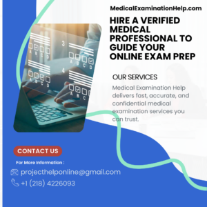Hire a Verified Medical Professional to Guide Your Online Exam Prep