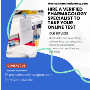 Hire a Verified Pharmacology Specialist to Take Your Online Test