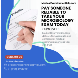 Pay Someone Reliable to Take Your Microbiology Exam Today